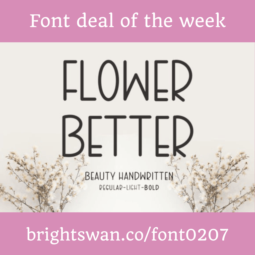 FONT OF THE WEEK - EXPIRES FEB 14